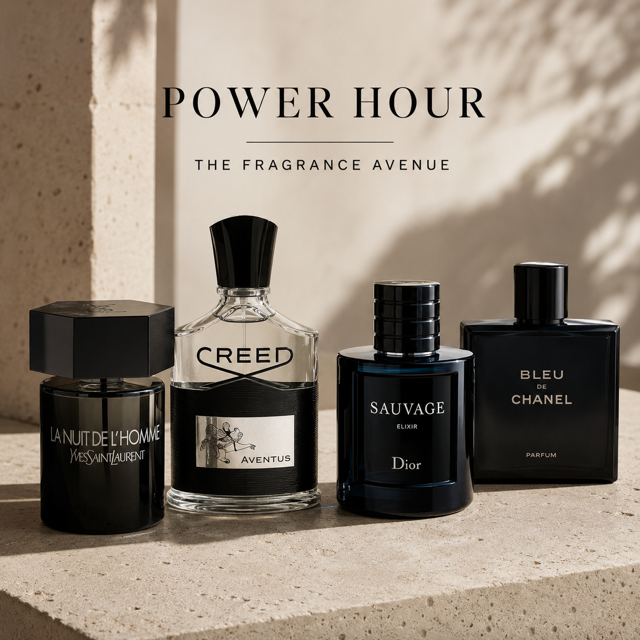 Power Hour - bold, commanding fragrances