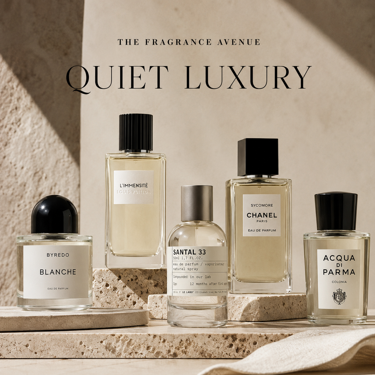 Quiet Luxury - understated, refined fragrances